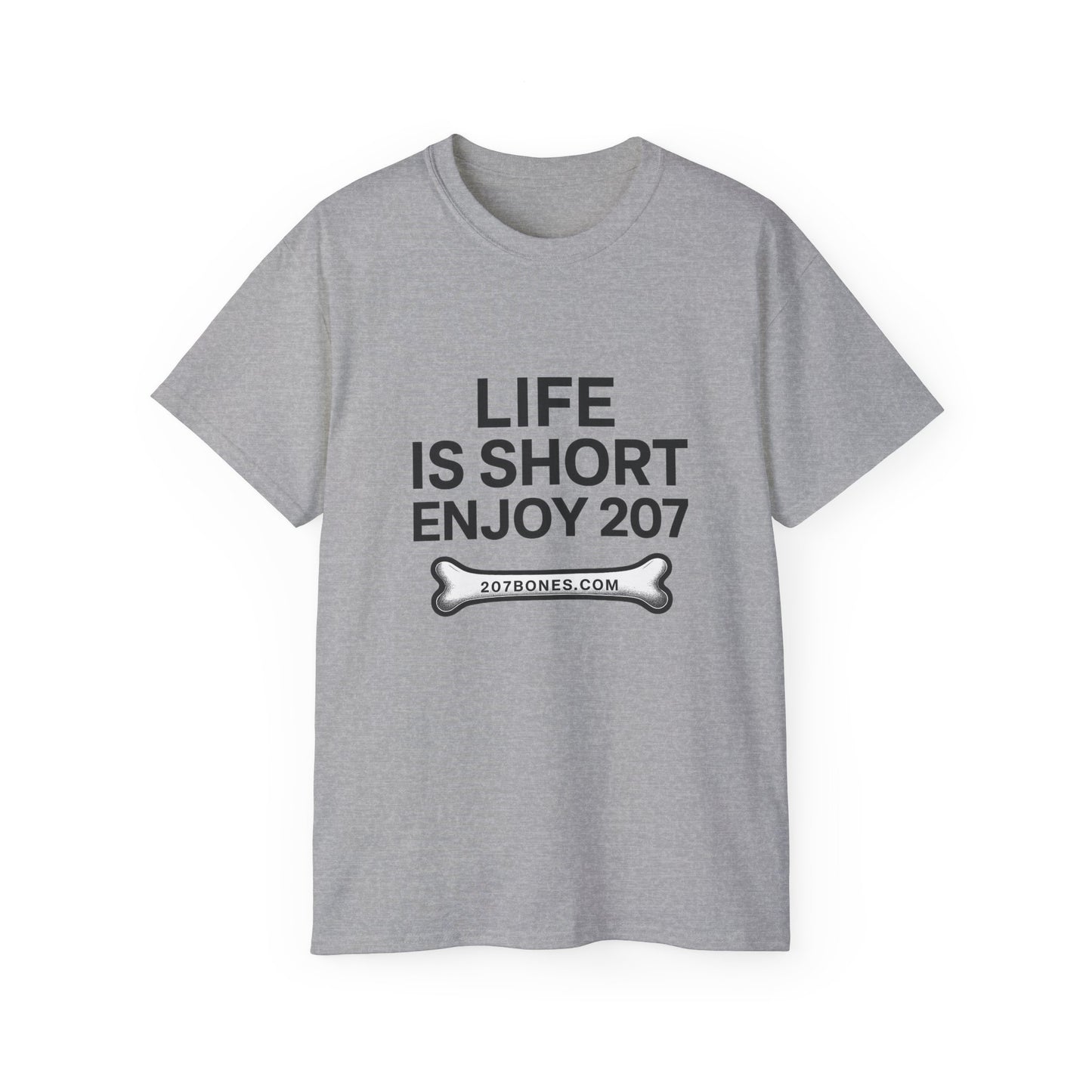 Life is Short Enjoy 207 Unisex Cotton Tee, Funny Quote Shirt, Gift for Pet Lovers, Casual Wear, Birthday Gift, Summer Tee