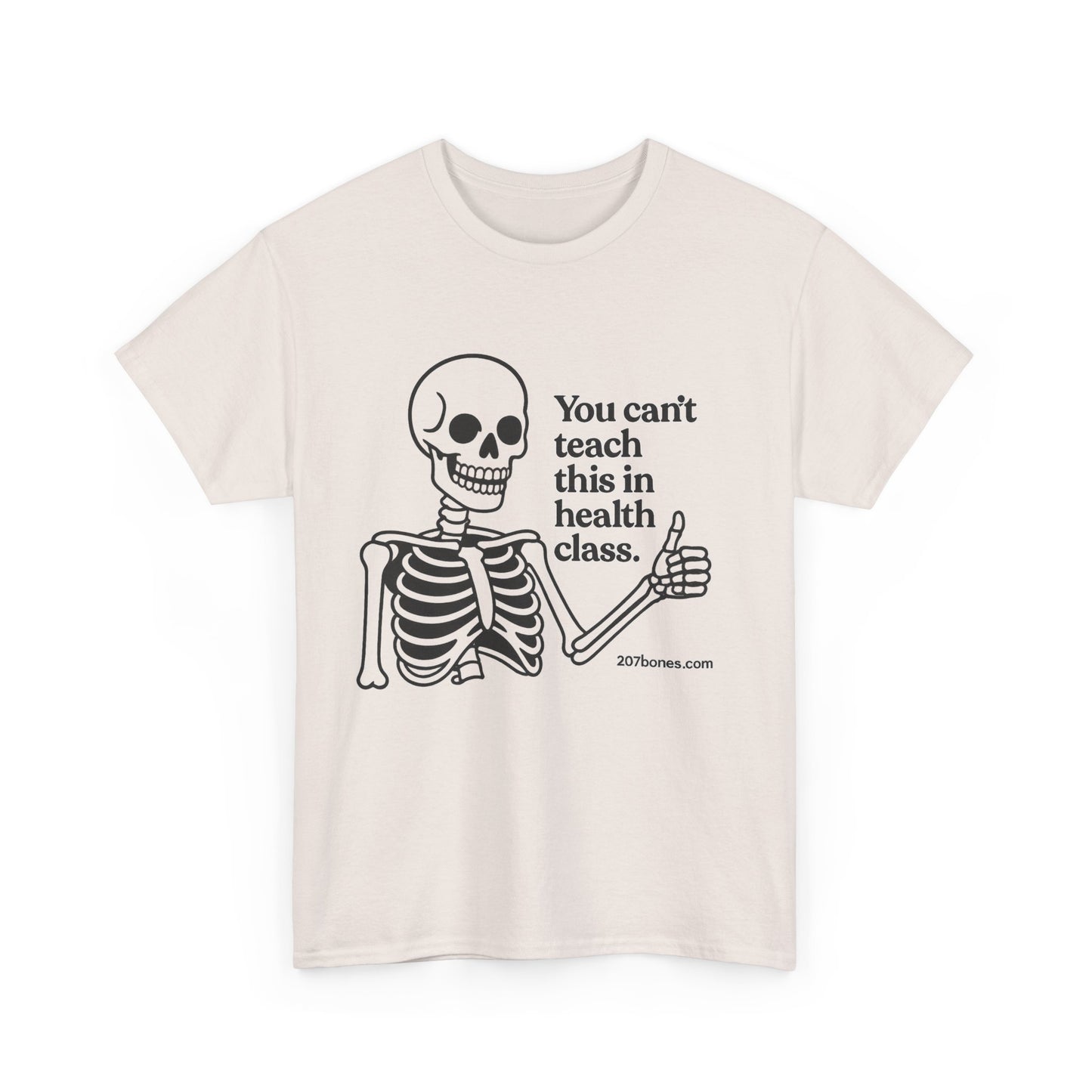 Funny Skeleton Health Class Tee, Unisex Humor Shirt, Halloween Costume, Teacher Gift, Quirky Everyday Wear, Medical Student Apparel