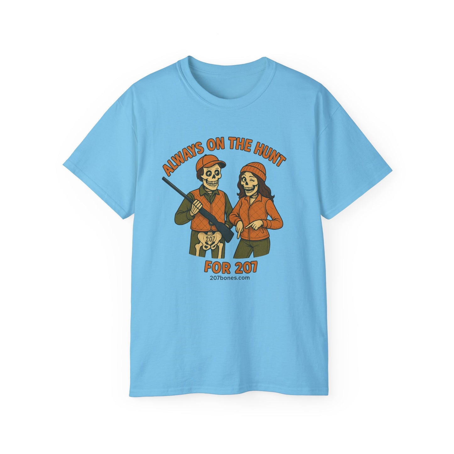 Always on the Hunt Graphic Tee, Fun Tee for Adventurers, Hunting Apparel, Gift for Outdoor Enthusiasts, Unisex Casual Shirt