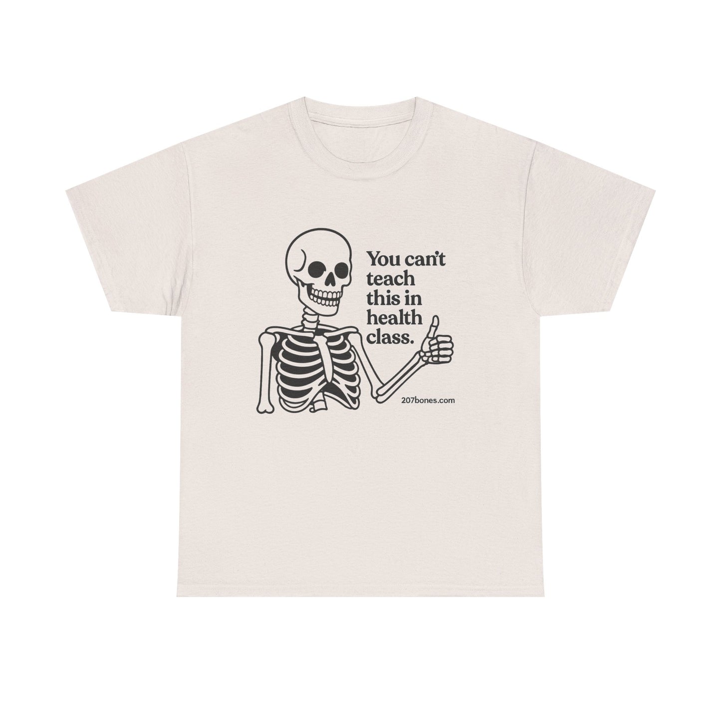 Funny Skeleton Health Class Tee, Unisex Humor Shirt, Halloween Costume, Teacher Gift, Quirky Everyday Wear, Medical Student Apparel