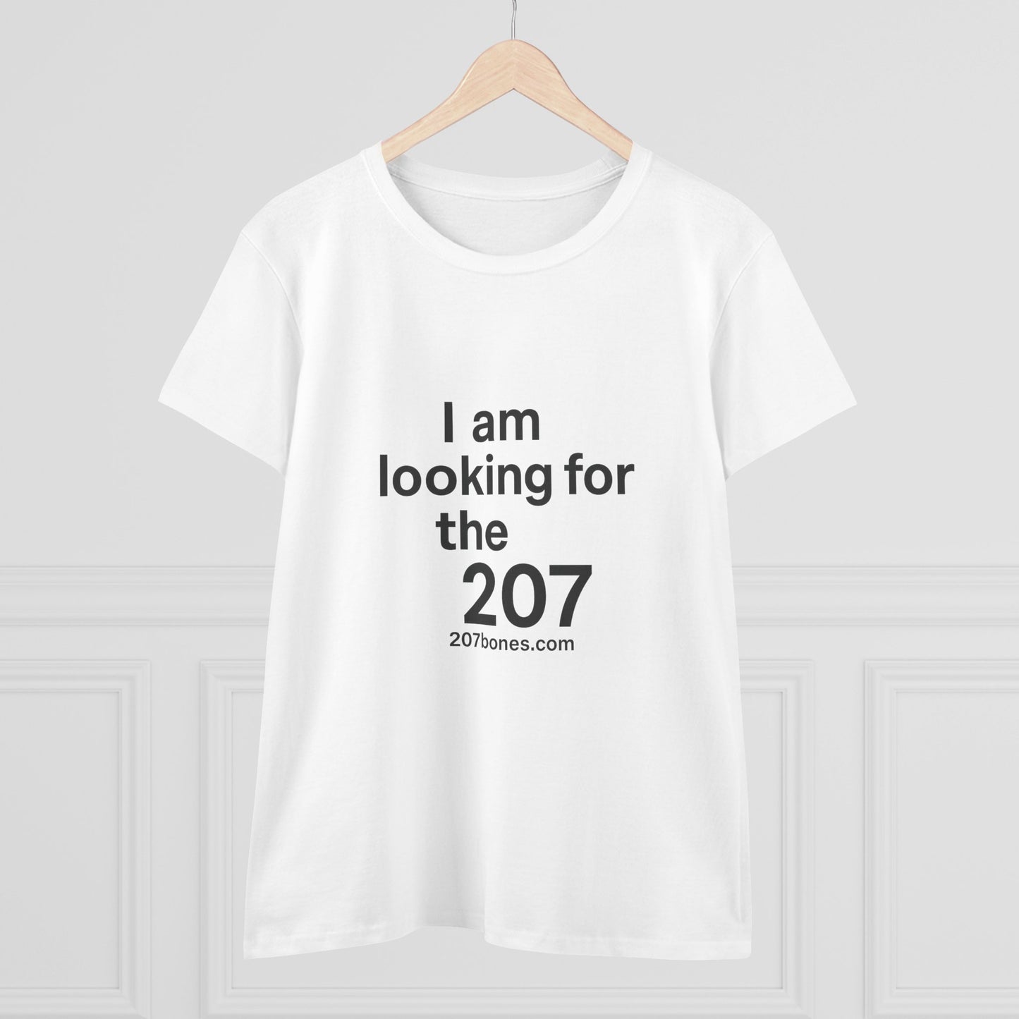 I Am Looking for the 207 Women's Cotton Tee, Fun Graphic T-Shirt, Casual Wear, Gift for Her, Everyday Comfort Tee